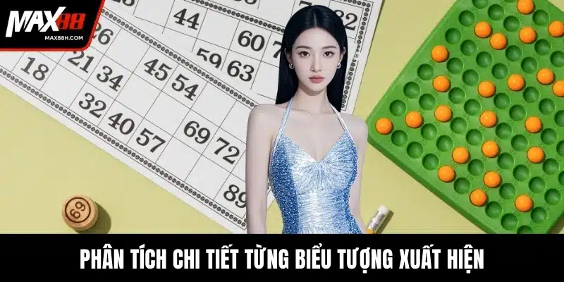 Phân tích chi tiết từng biểu tượng xuất hiện